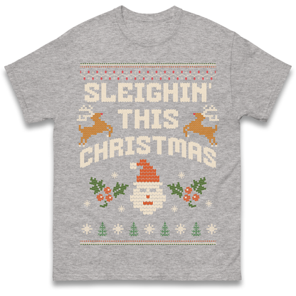 Sleighin This Christmas Christmas T Shirt