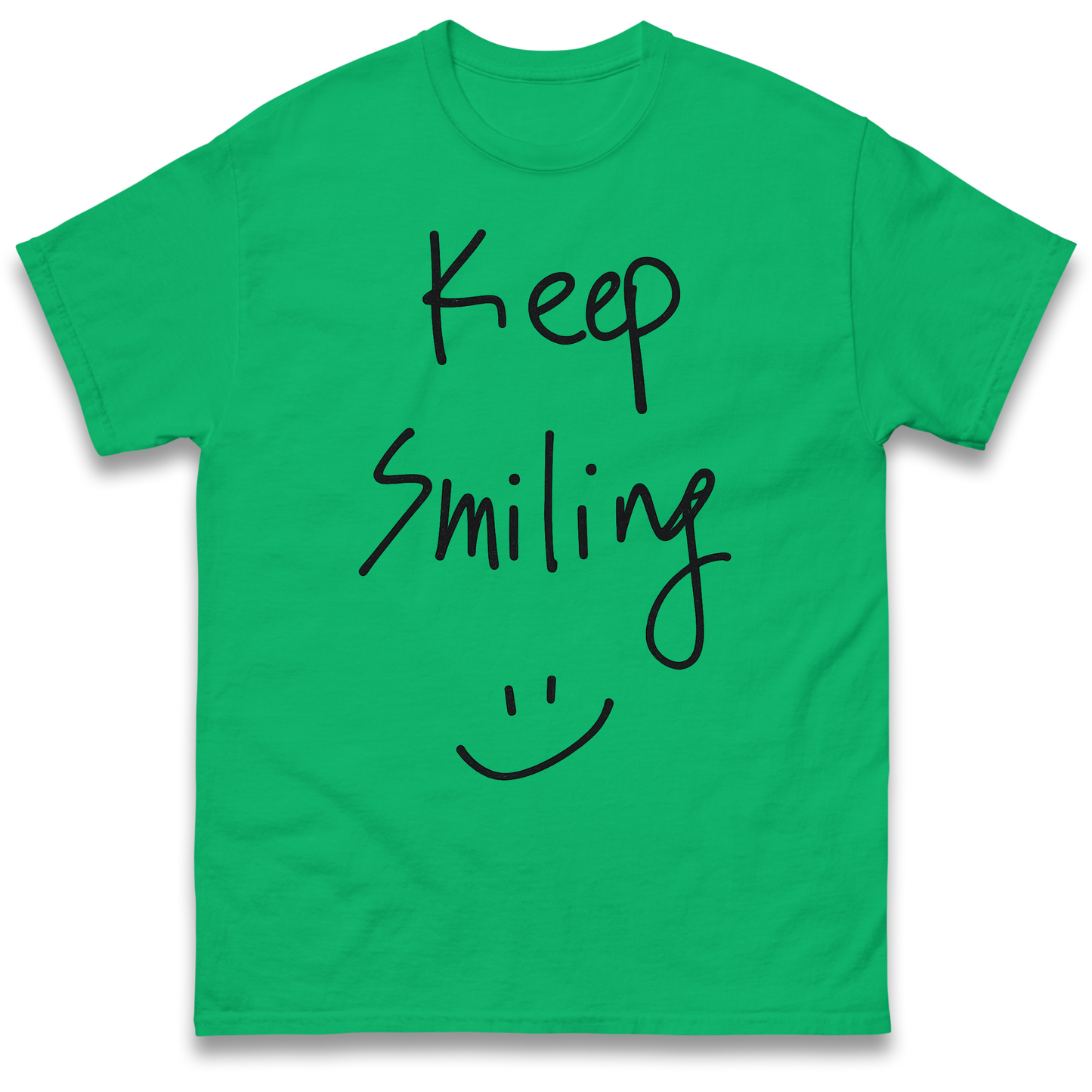 Keep Smiling T Shirt