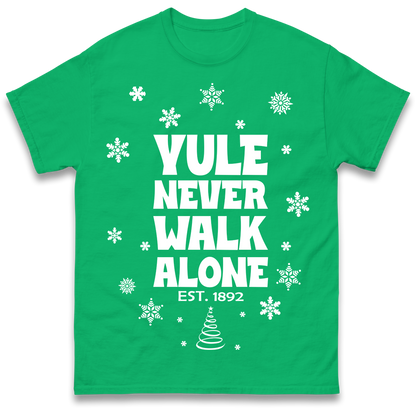 Yule Never Walk Alone Liverpool Christmas T Shirt