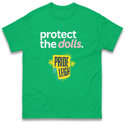 Protect The Dolls Slogan T Shirt
