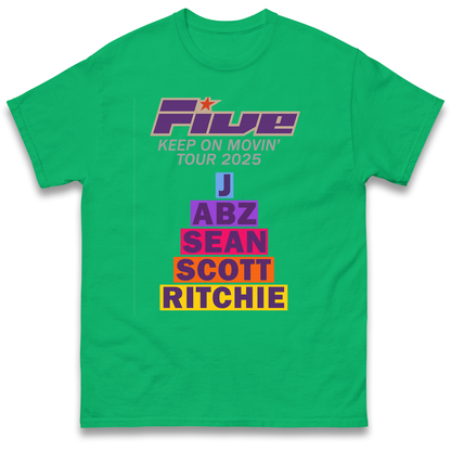 Five Keep On Movin' Tour 2025 T Shirt