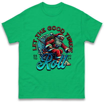Santa Surfing Let The Good Times Roll Christmas T Shirt