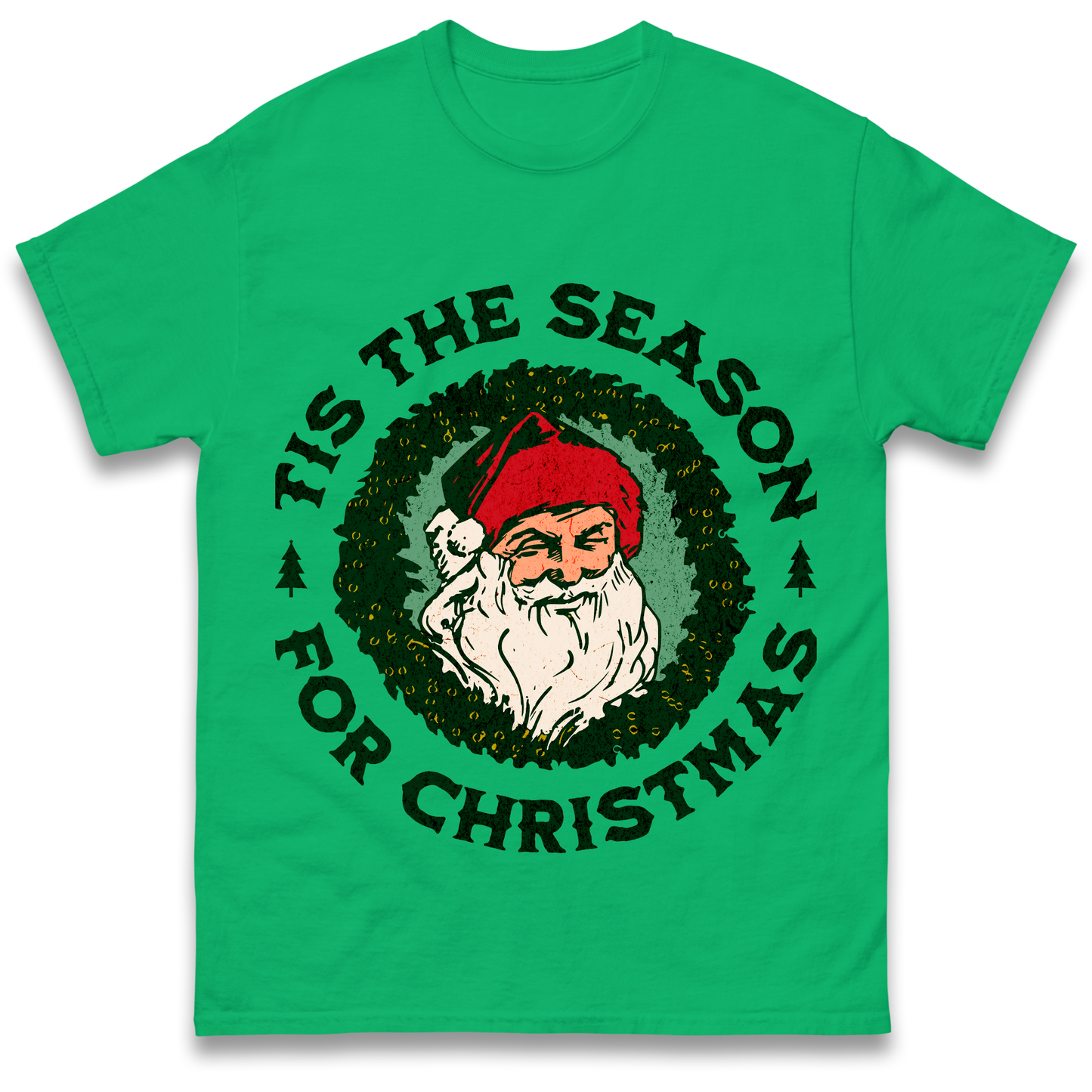 Tis The Season Santa Claus Christmas T Shirt