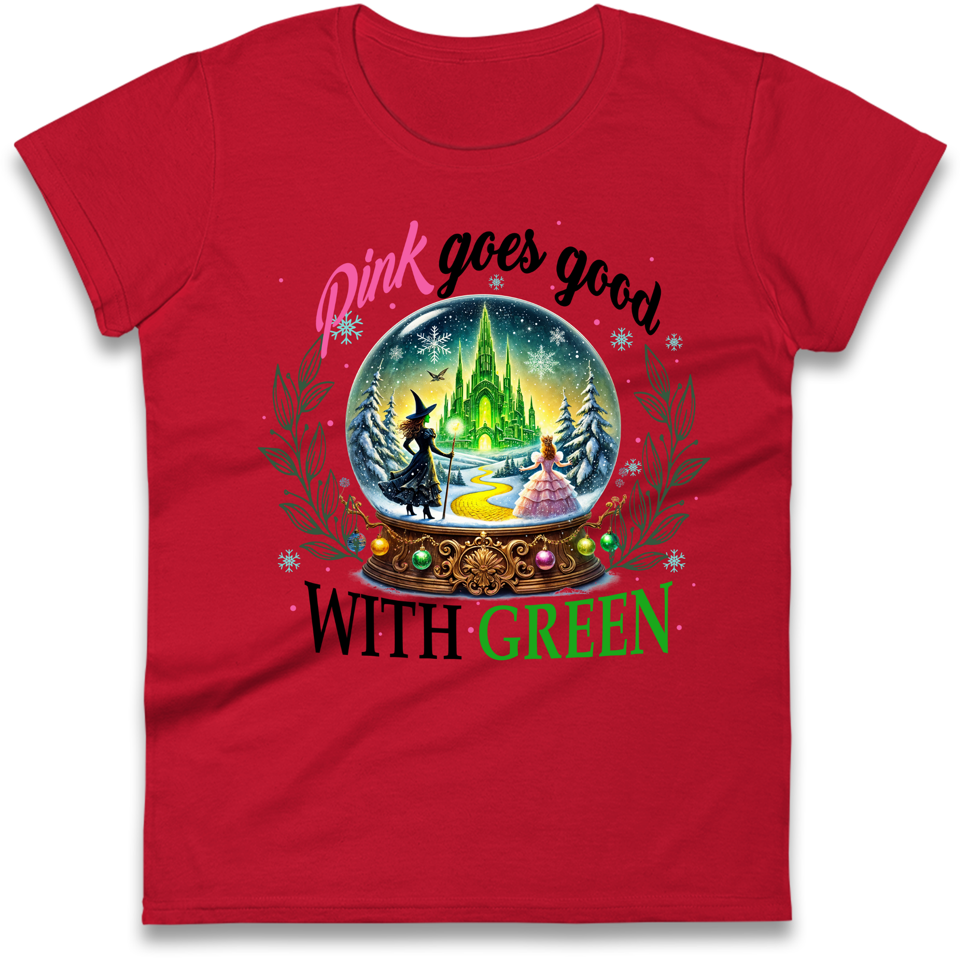 Wicked Pink Goes Good With Green Ladies Shirt 