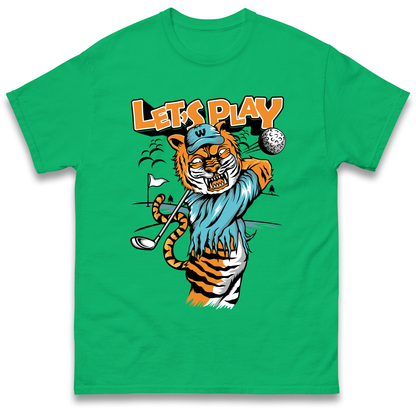 Lets Play Golf Tiger T Shirt