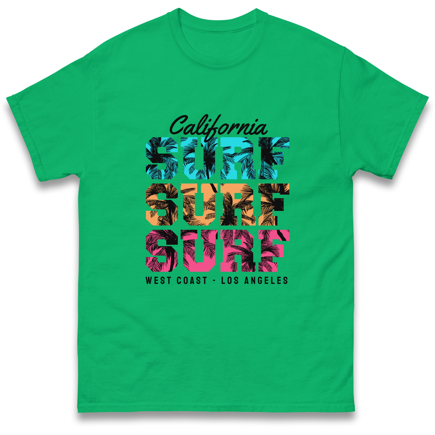 California Surf Surf Surf T Shirt