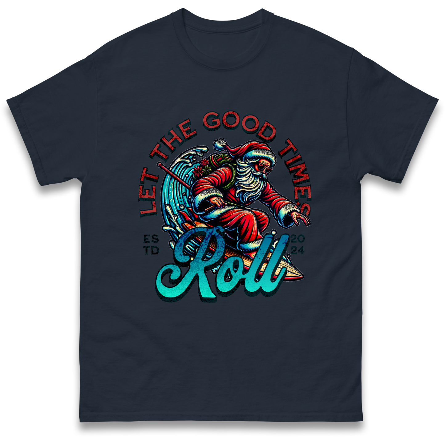 Santa Surfing Let The Good Times Roll Christmas T Shirt