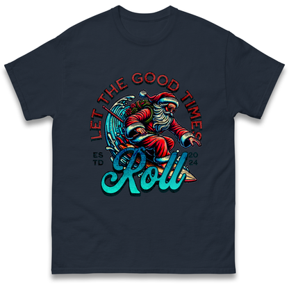Santa Surfing Let The Good Times Roll Christmas T Shirt