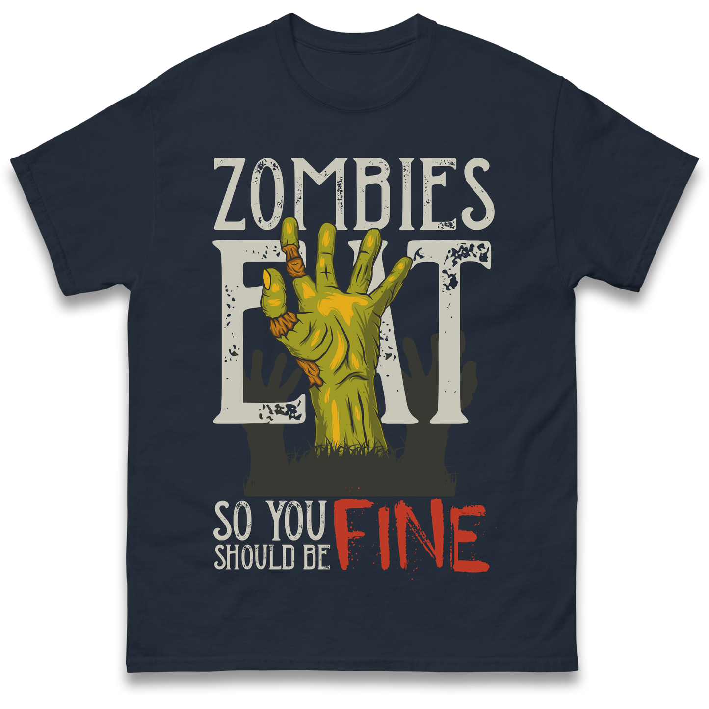 Zombies Eat T Shirt