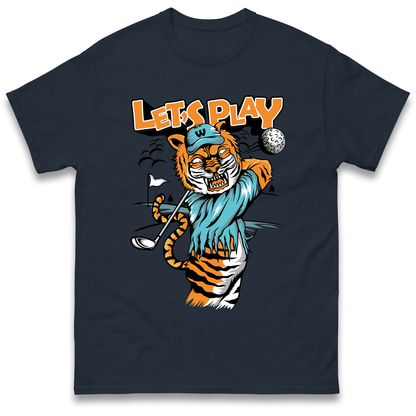 Lets Play Golf Tiger T Shirt