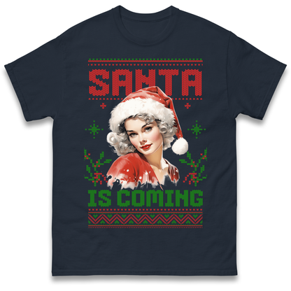 Santa is Coming Christmas T Shirt