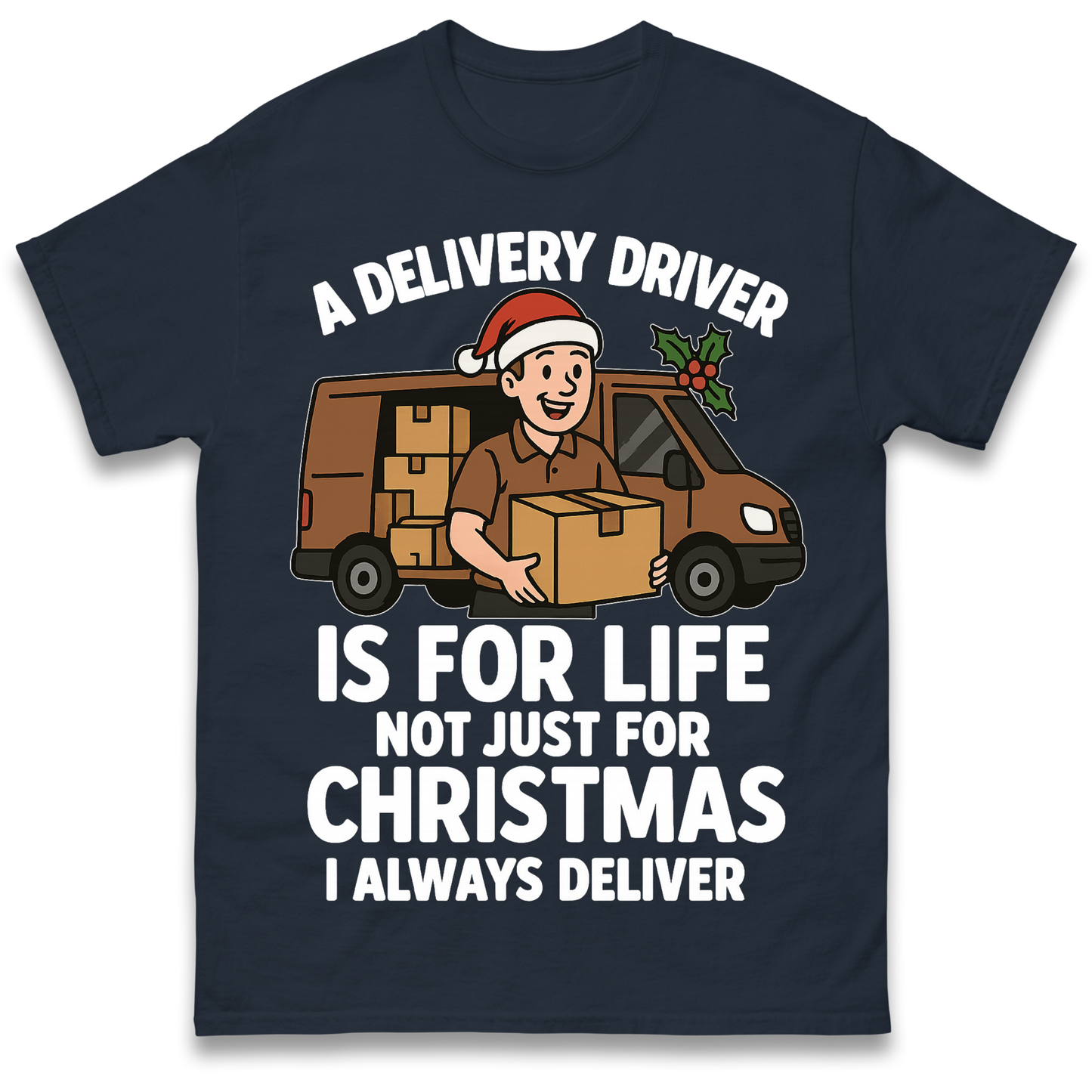 Delivery Driver Christmas T Shirt