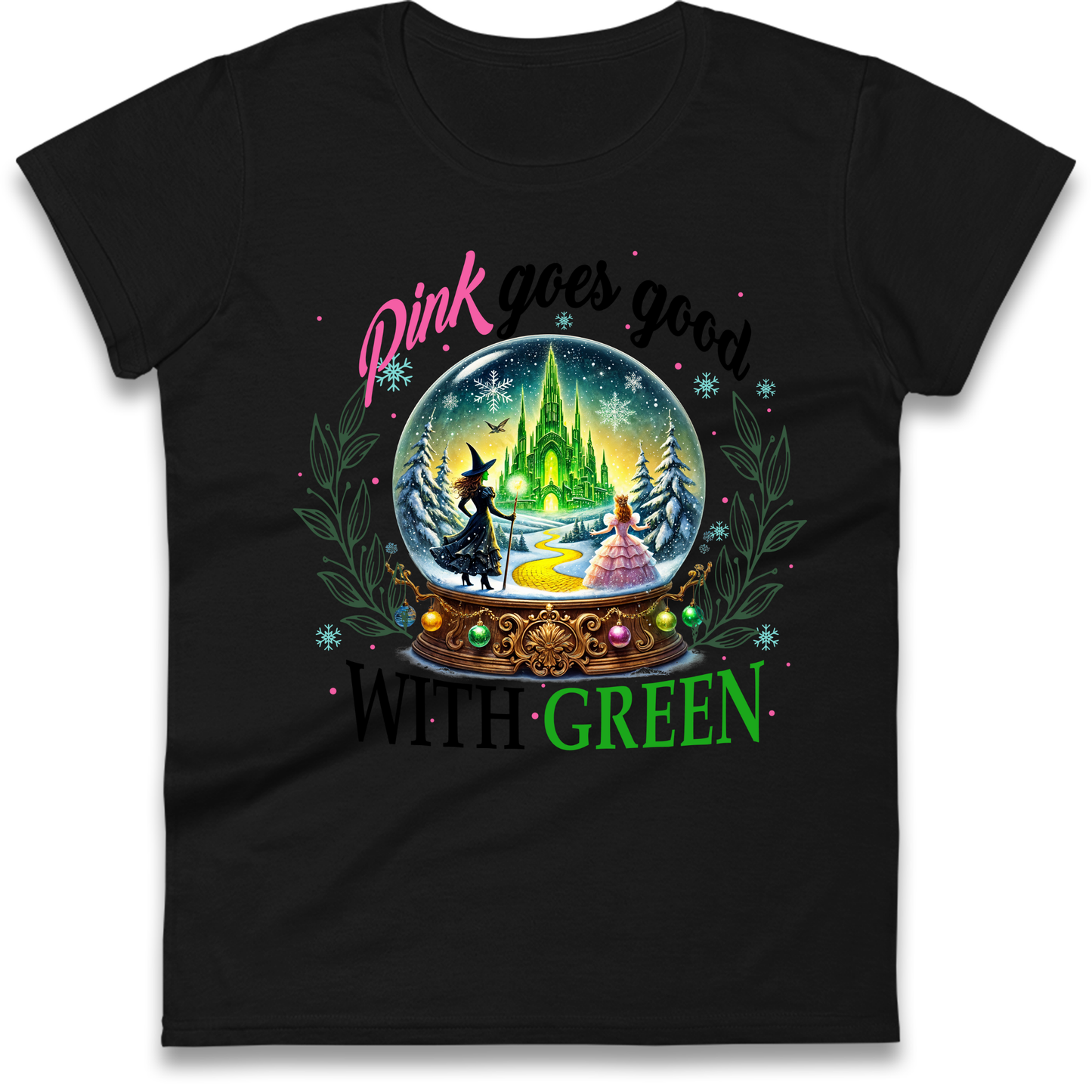 Wicked Pink Goes Good With Green Ladies Shirt 