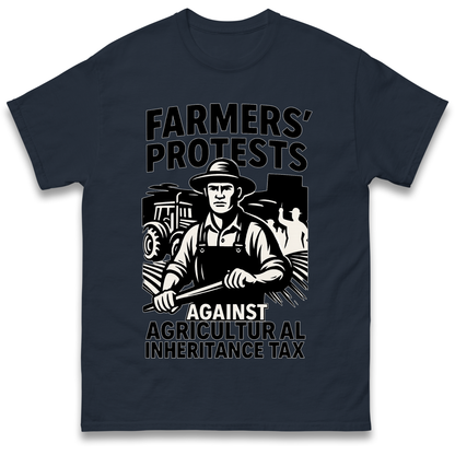 Farmers’ Protests Against Agricultural Inheritance Tax T Shirt