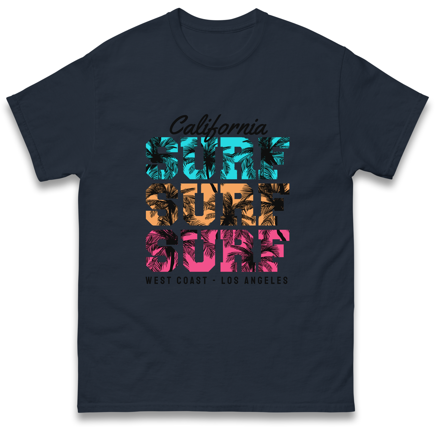 California Surf Surf Surf T Shirt