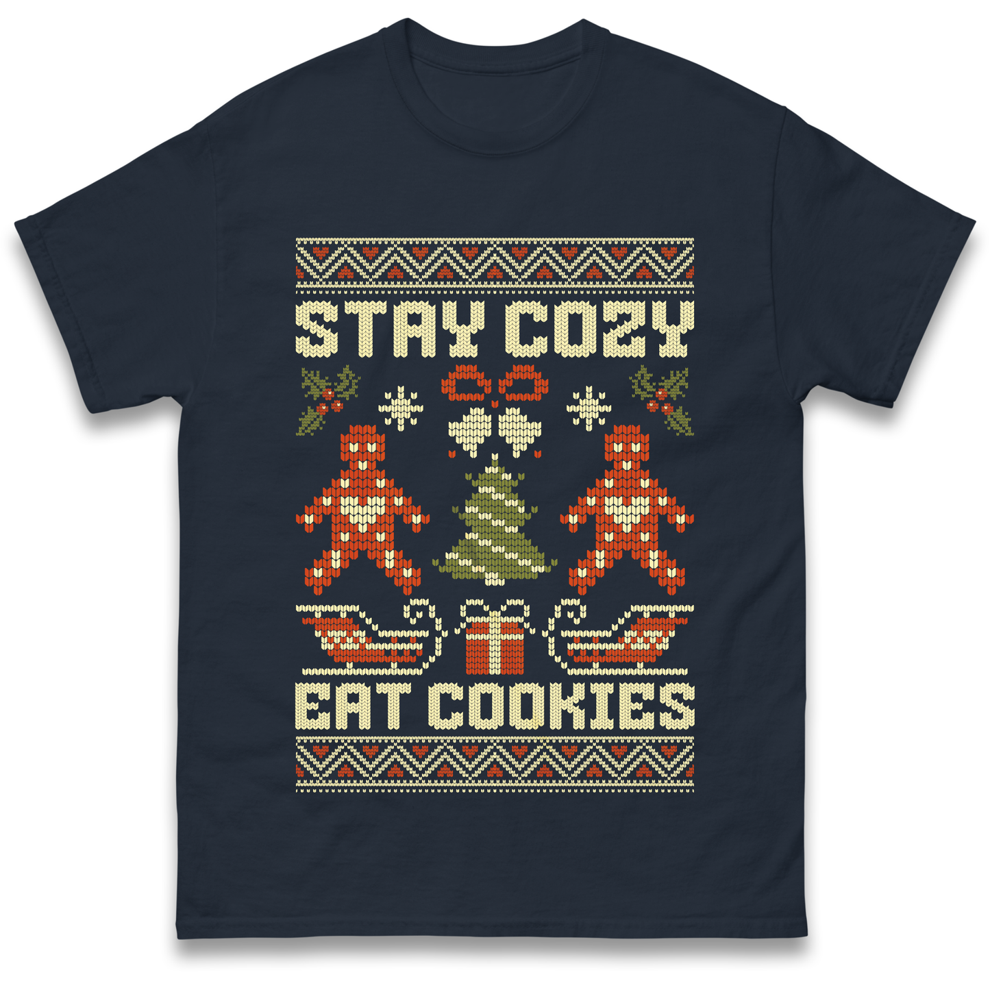 Stay Cozy Eat Cookies Christmas T Shirt