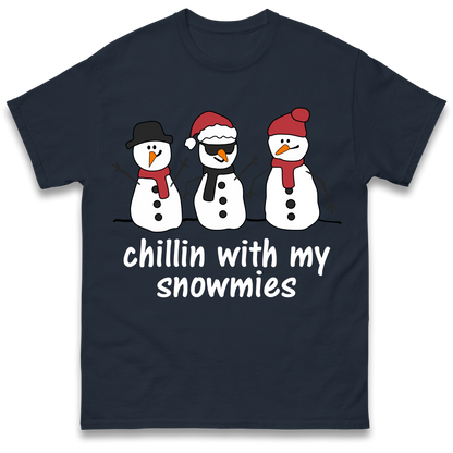 Chillin With My Snowmies T Shirt