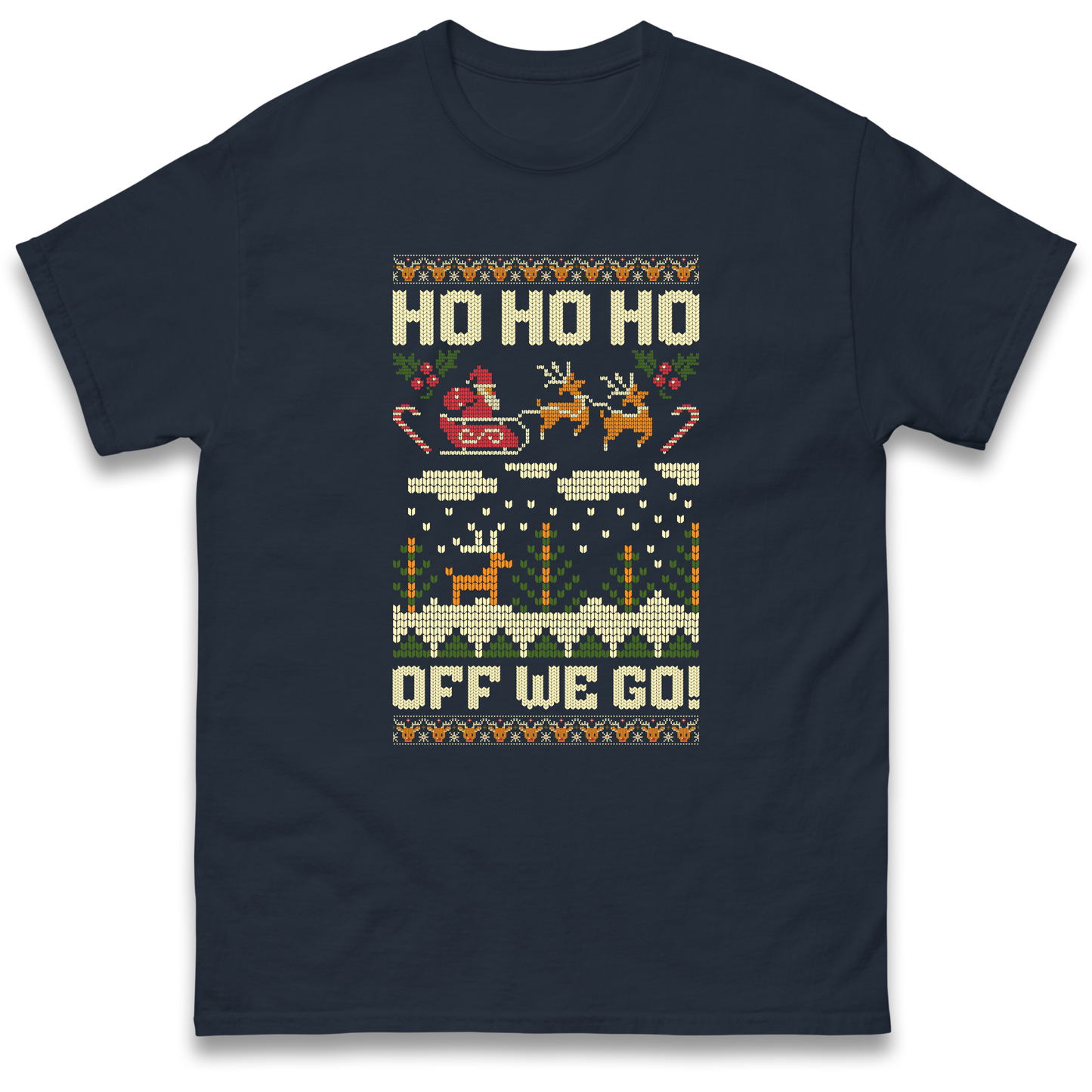 Have Yourself a HO HO HO Off we Go Christmas T Shirt