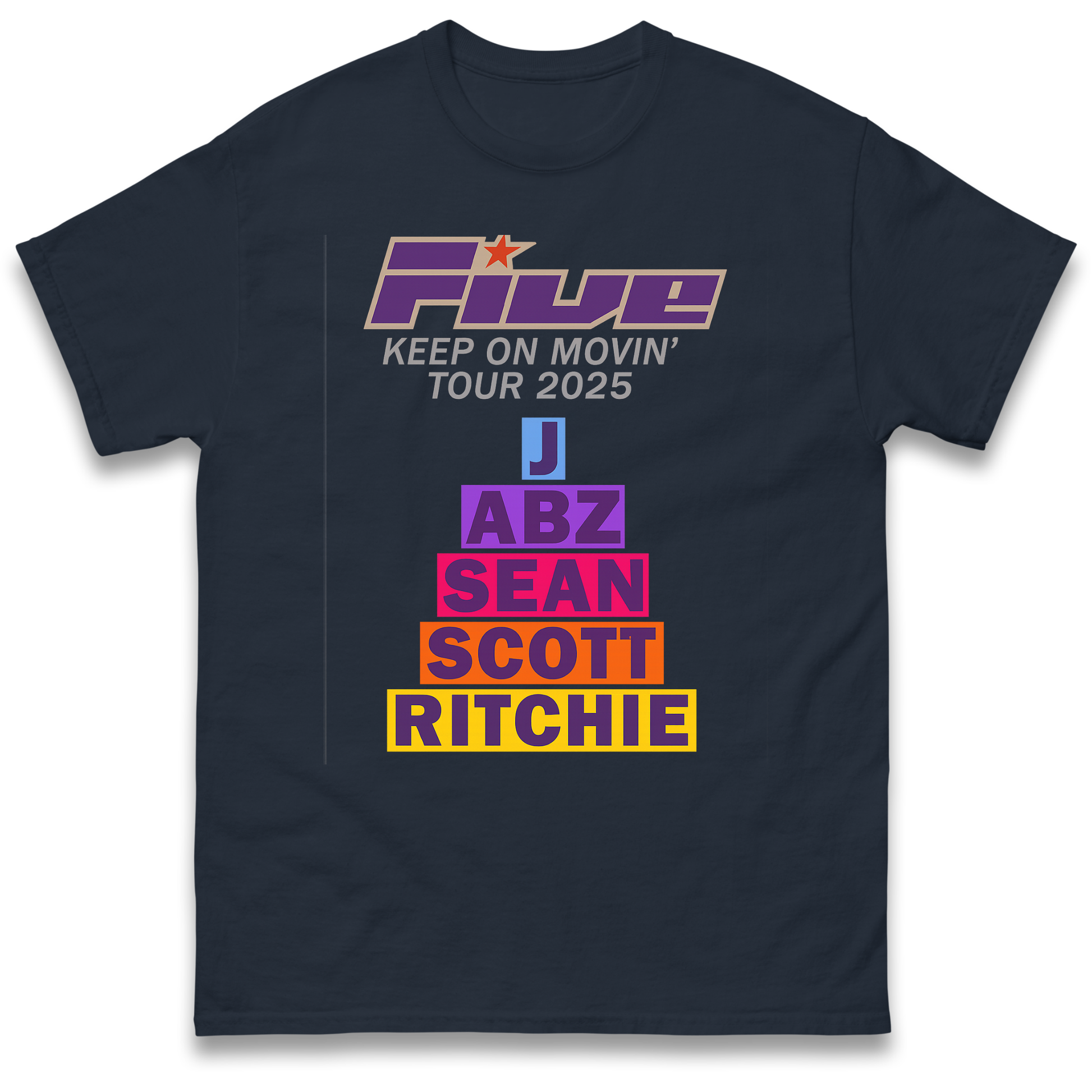 Five Keep On Movin' Tour 2025 T Shirt