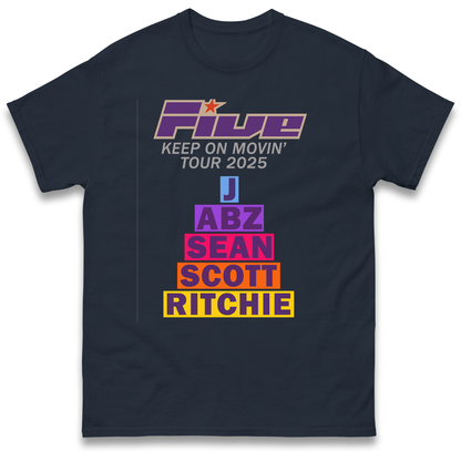 Five Keep On Movin' Tour 2025 T Shirt