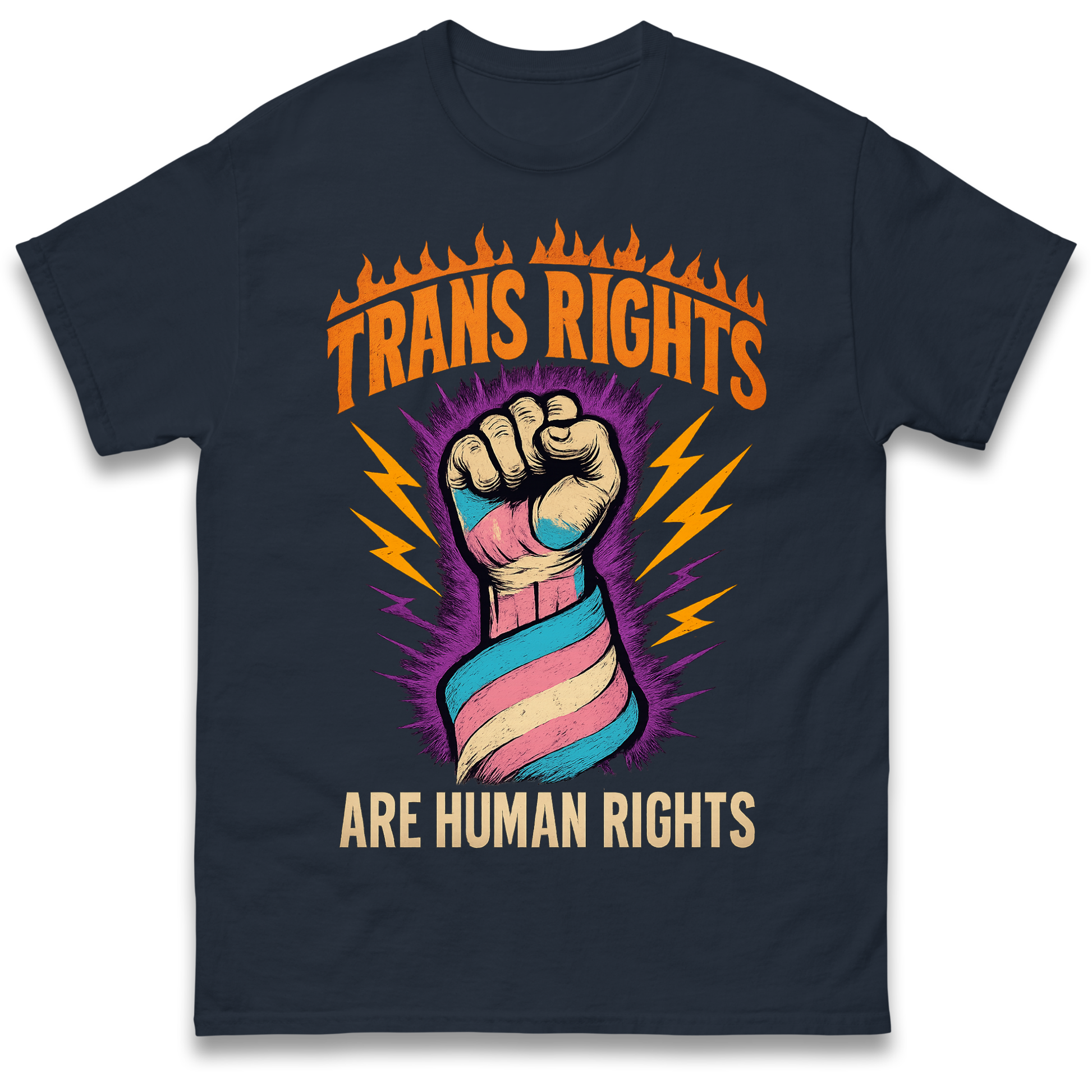 Trans Rights Are Human Rights T Shirt