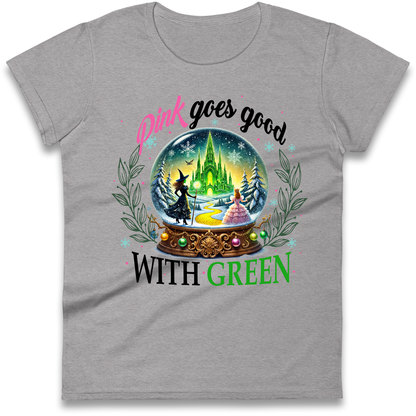 Wicked Pink Goes Good With Green Ladies Shirt 