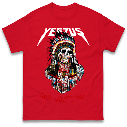 Yeezus God Wants You T Shirt