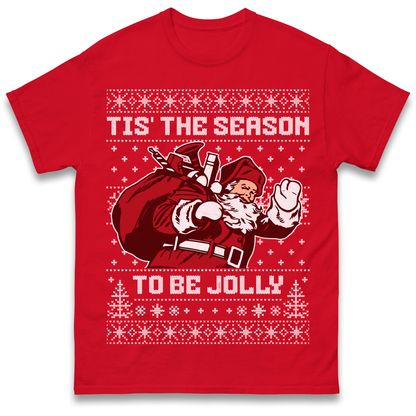 Tis The Season To Be Jolly Christmas T Shirt