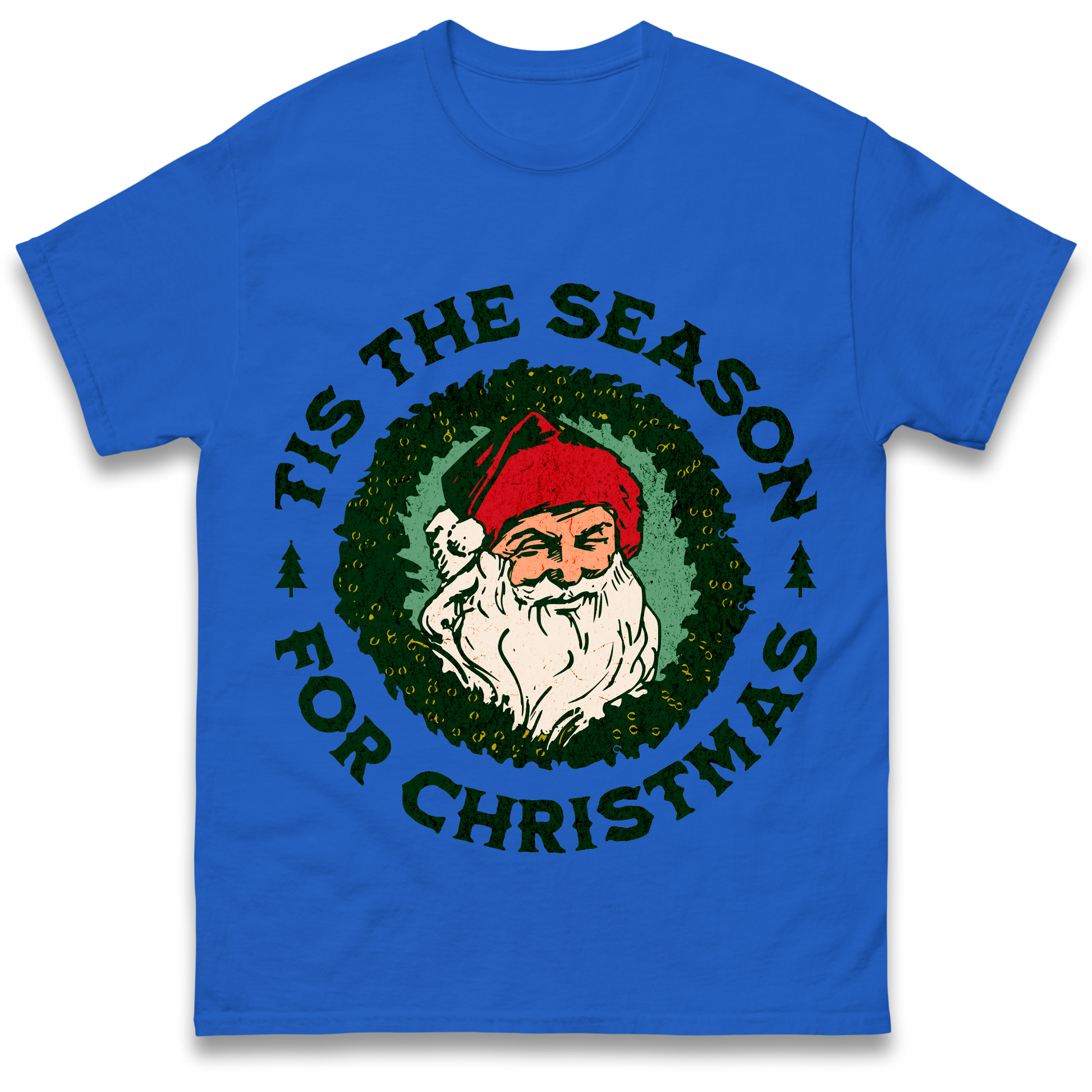 Tis The Season Santa Claus Christmas T Shirt