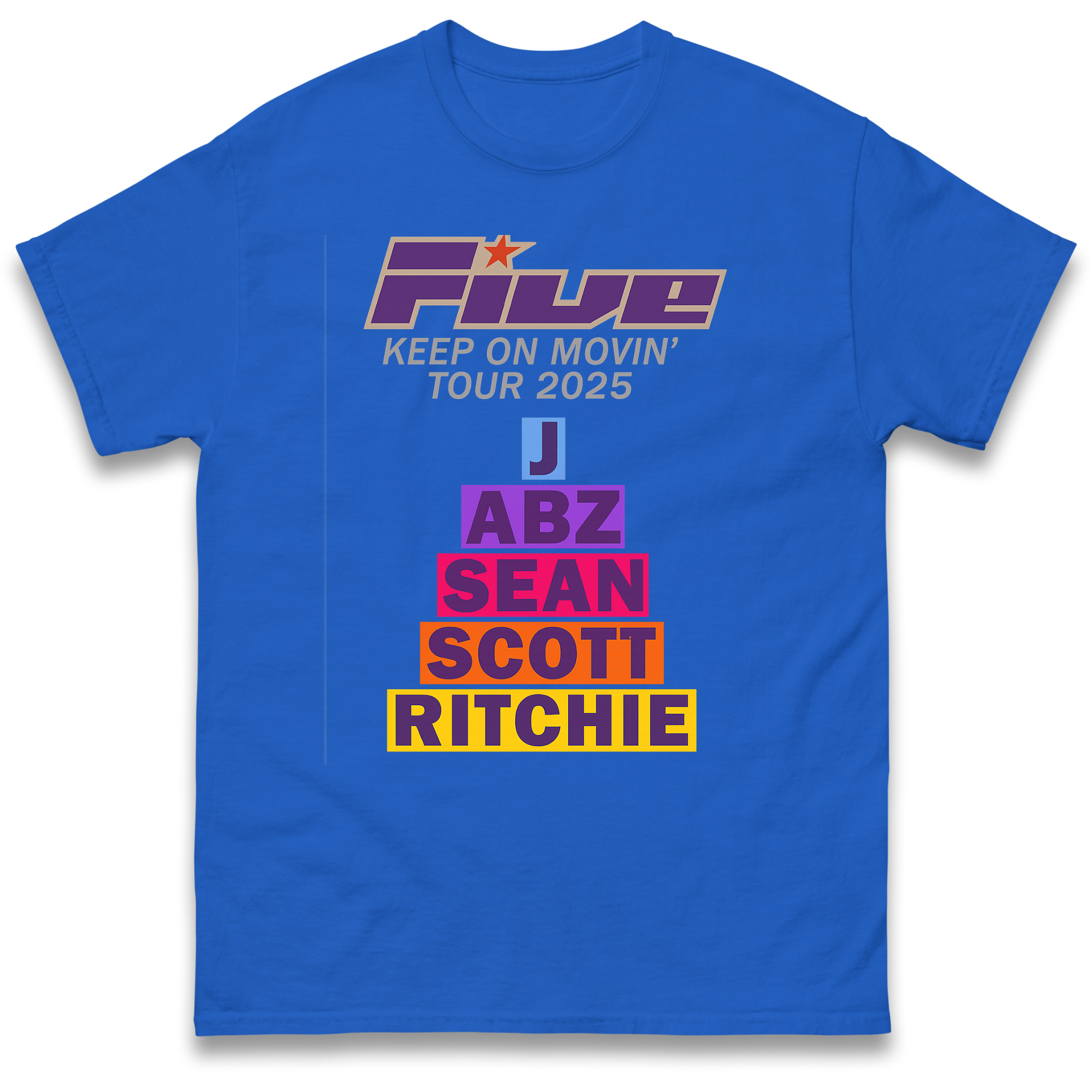 Five Keep On Movin' Tour 2025 T Shirt