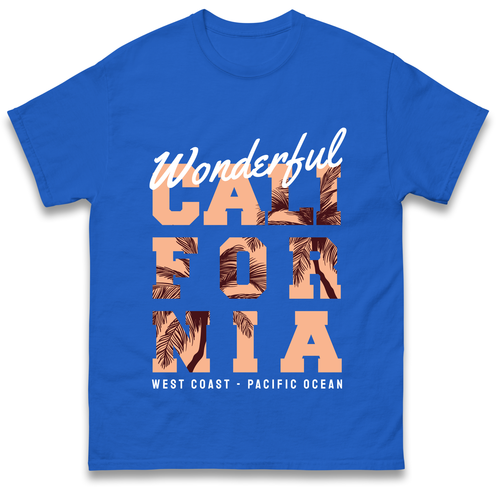 Wonderful California T Shirt