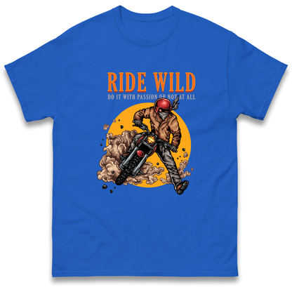Ride Wild T Shirt
