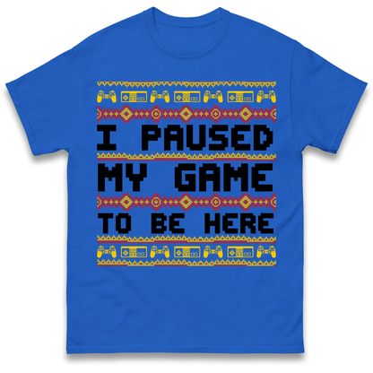 Paused My Game T Shirt