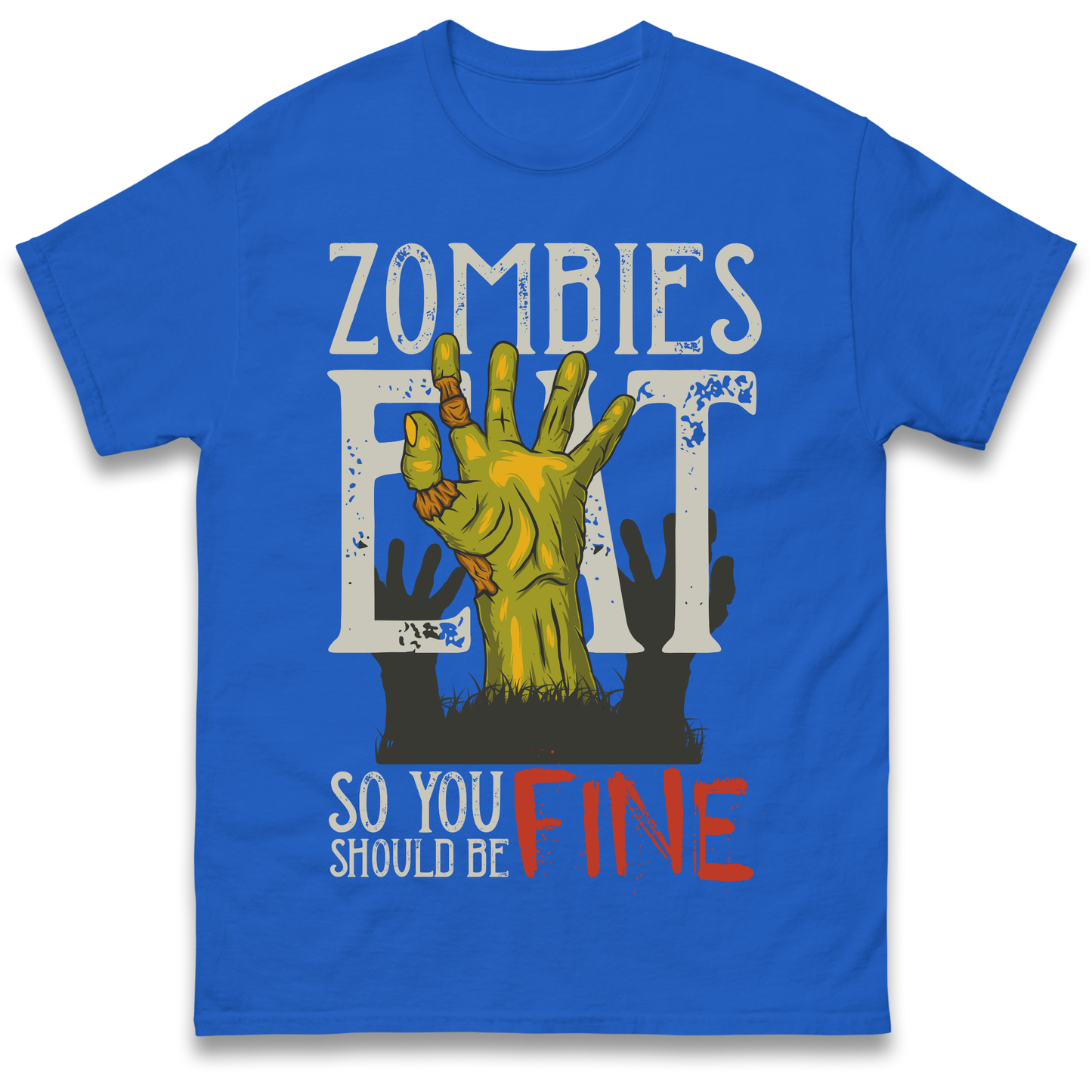 Zombies Eat T Shirt