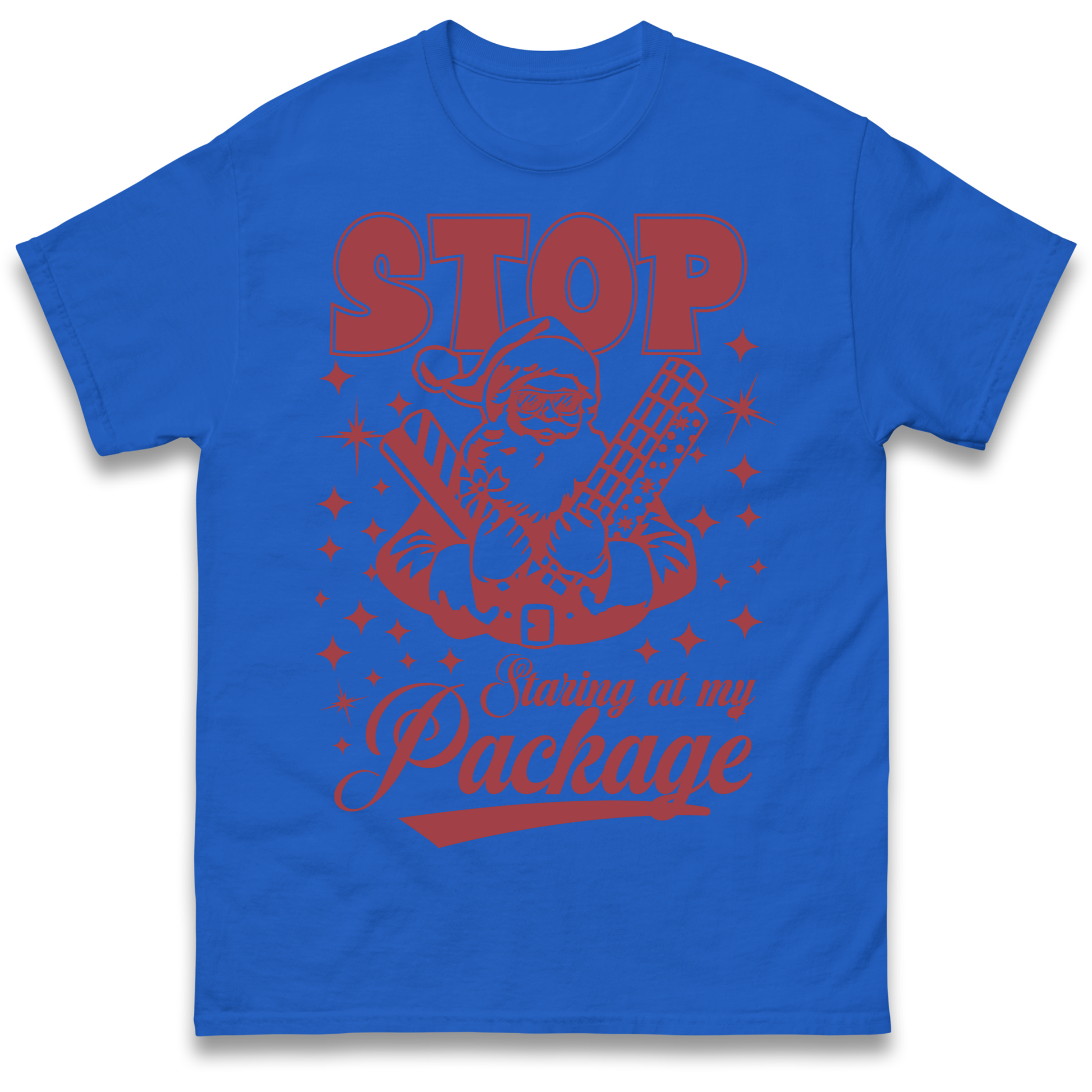 Stop Staring at My Package Christmas T Shirt