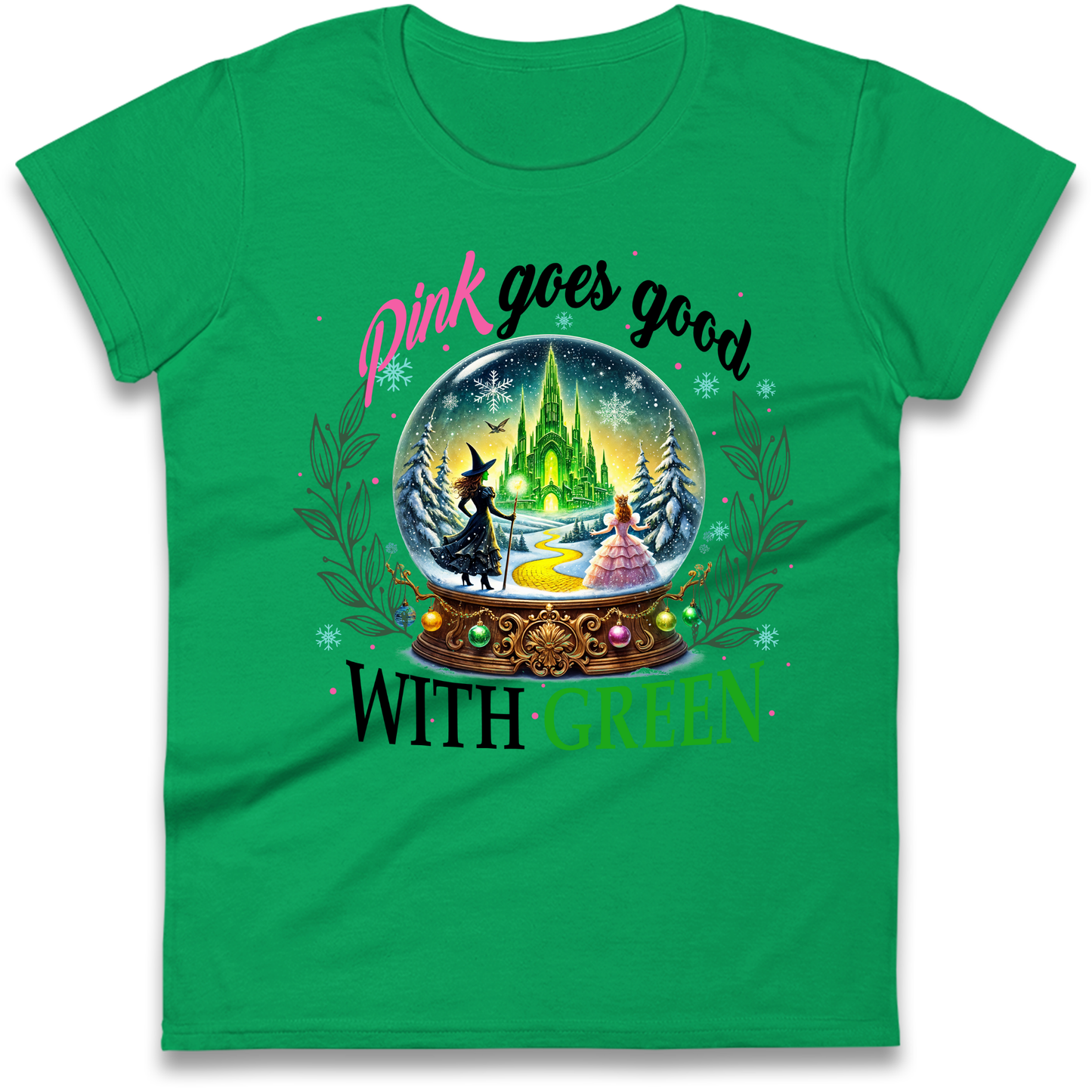 Wicked Pink Goes Good With Green Ladies Shirt 