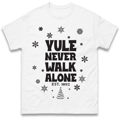 Yule Never Walk Alone Liverpool Christmas T Shirt