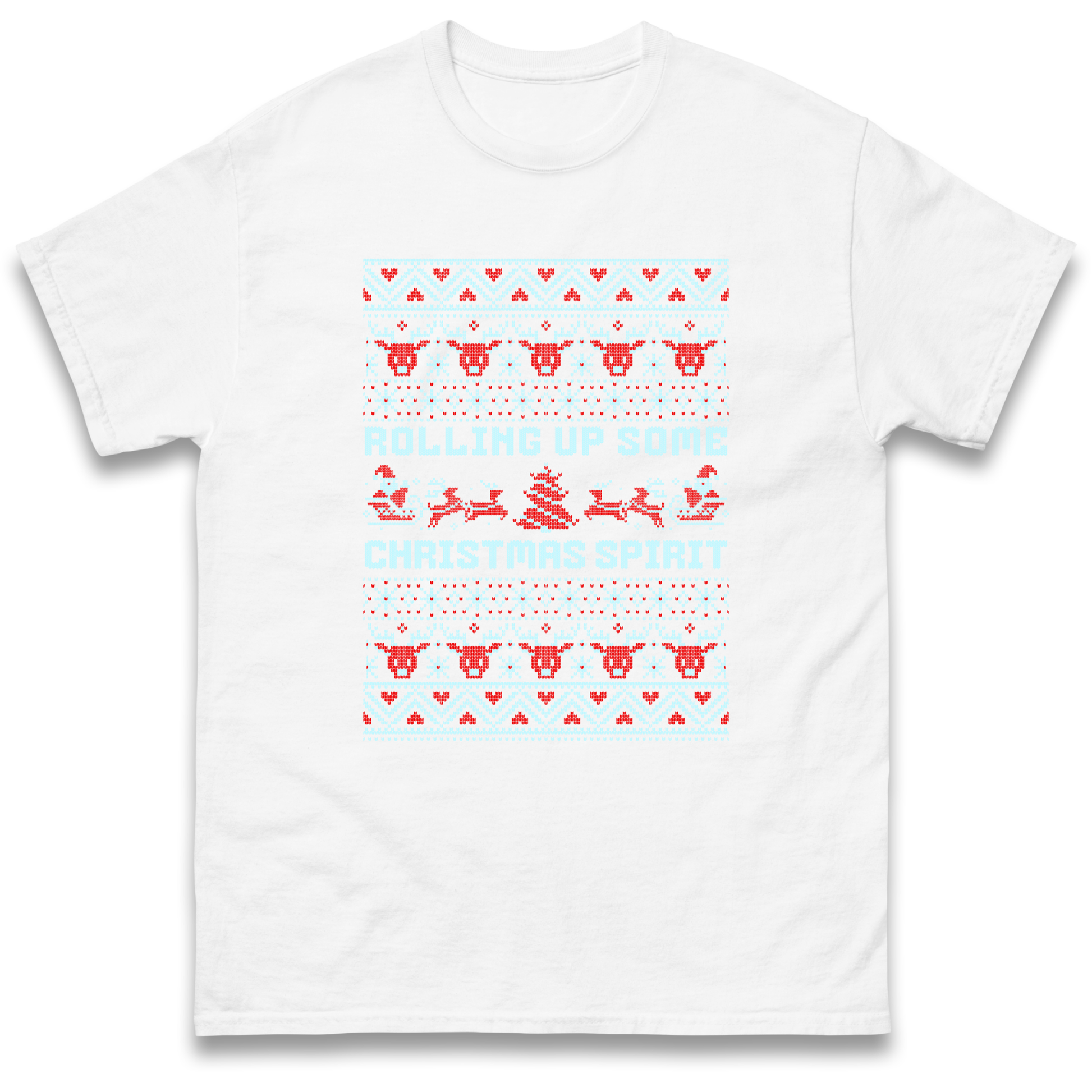Rolling up Some Christmas Spirit T Shirt