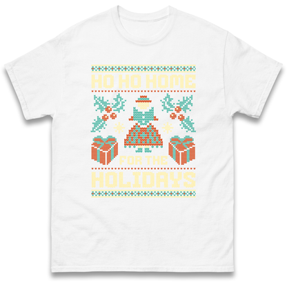 HO HO Home For the Holidays Christmas T Shirt