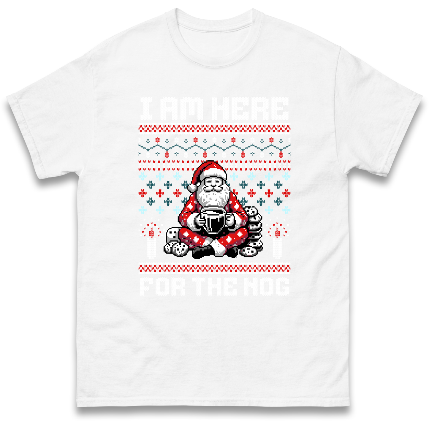 I am Here For The Nog Christmas T Shirt
