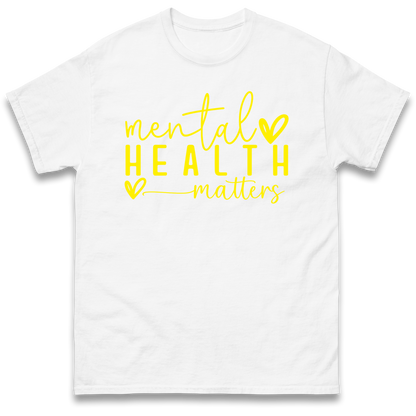 Mental Health Matters T Shirt