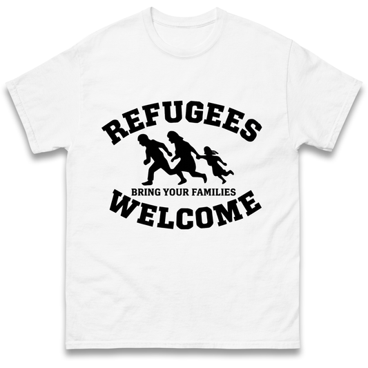 Refugees Welcome T Shirt