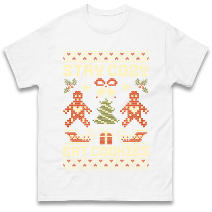 Stay Cozy Eat Cookies Christmas T Shirt