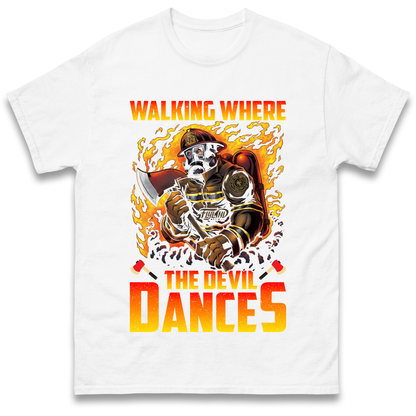 Walking Where The Devil Dances T Shirt
