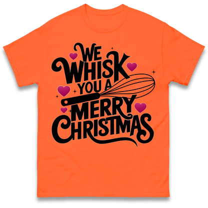 We Whisk You a Merry Christmas T Shirt