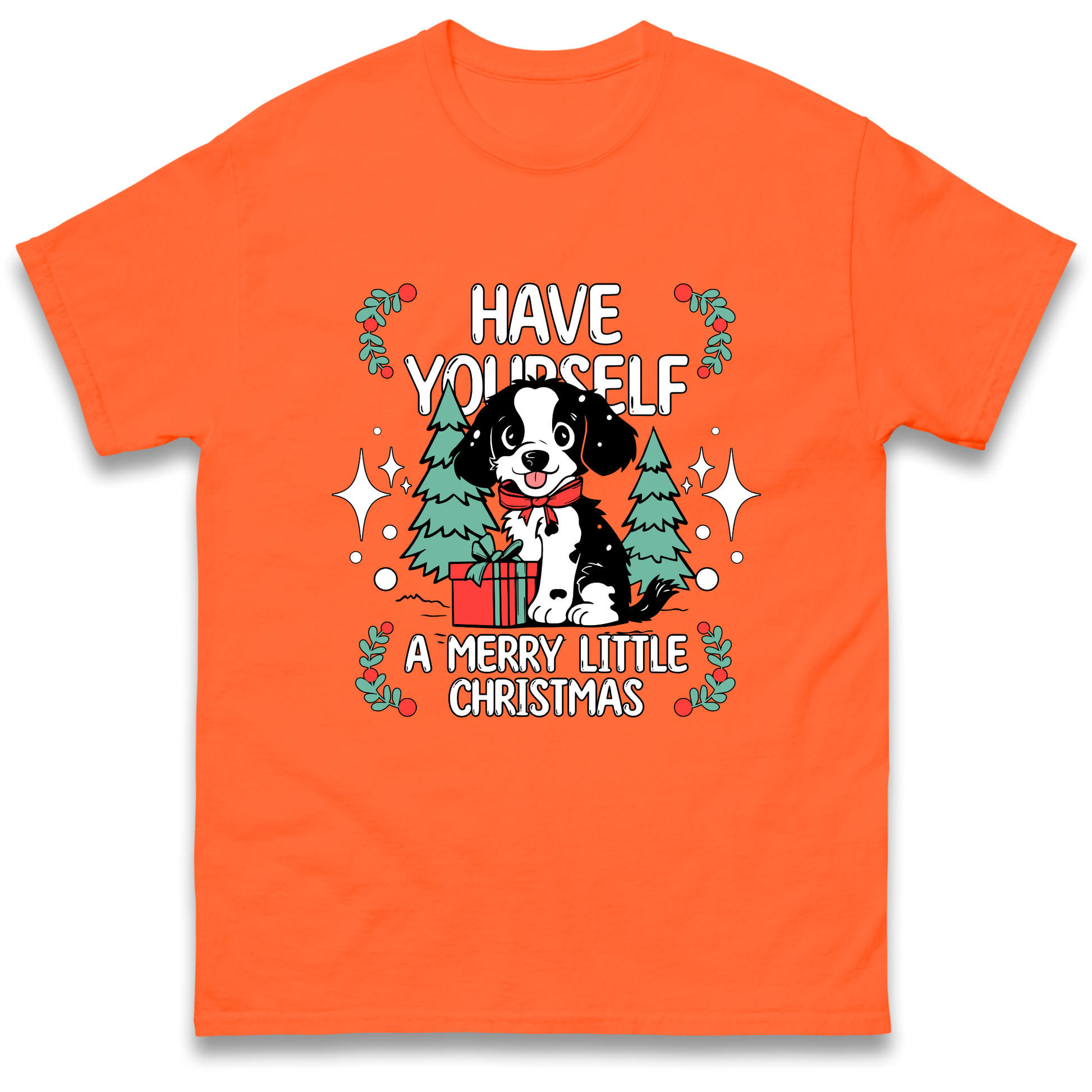 Have Yourself a Merry Little Christmas T Shirt