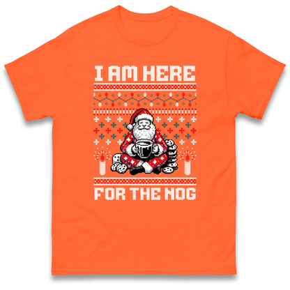 I am Here For The Nog Christmas T Shirt