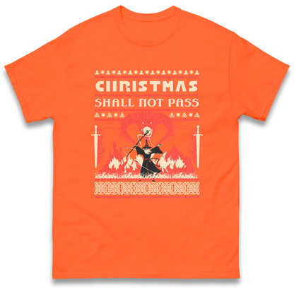 Christmas Shall Not Pass T Shirt