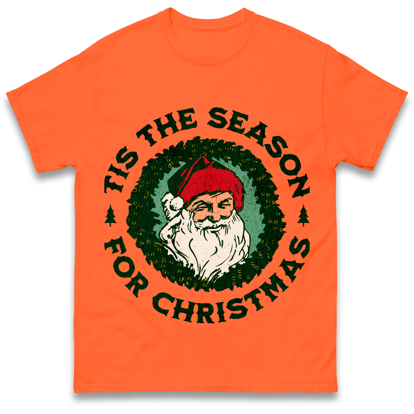 Tis The Season Santa Claus Christmas T Shirt