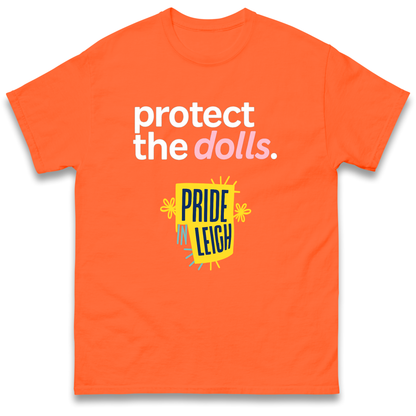 Protect The Dolls Slogan T Shirt